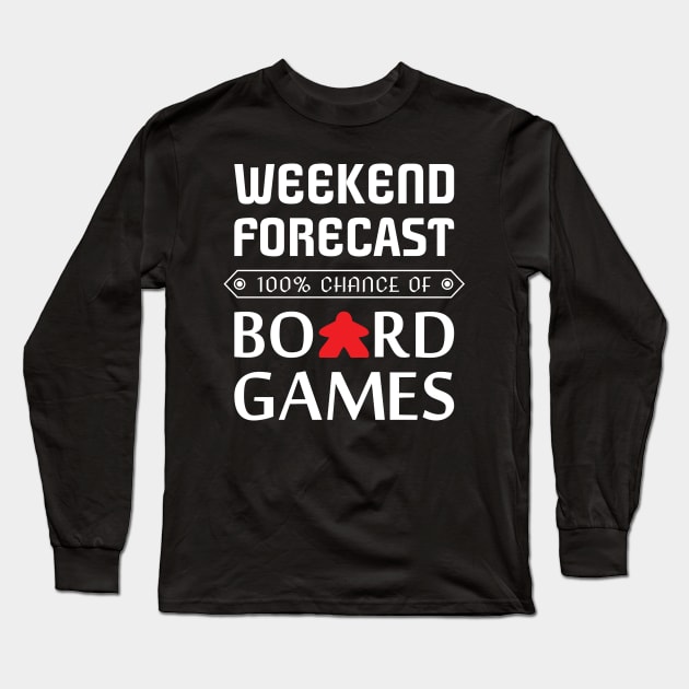 Red Meeple Weekend Forecast 100% Chance Of Board Games Long Sleeve T-Shirt by Shadowisper